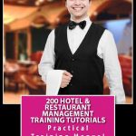200-hotel-management-training-tutorial-ebook-download